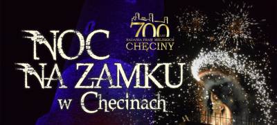 Noc na Zamku w Chęcinach